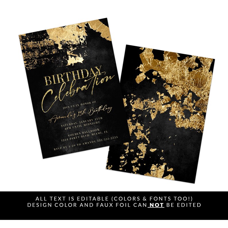 May include: Black and gold birthday invitation with a faux gold foil design. The invitation features the text "Birthday Celebration" in gold lettering and includes details for a 15th birthday party.