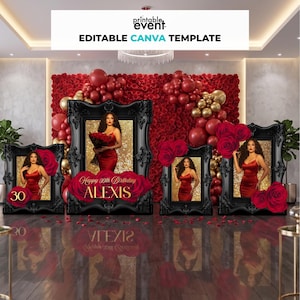 May include: A party decoration set featuring black ornate frames with images of a woman in a red dress. The set includes red roses, balloons, and the text "Happy 30th Birthday ALEXIS". The top banner reads "Editable Canva Template".