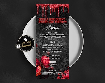 May include: A black and red menu card with a spooky theme. The menu card features a dripping blood design and a floral pattern. The text on the card reads "Briella Henderson's Spooky 16th Birthday Menu". The menu includes starters, main courses, dessert, and drinks.