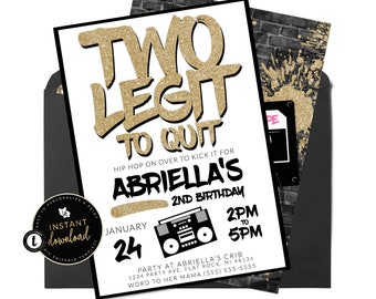 May include: A white and black birthday party invitation with gold glitter text that reads "Two Legit To Quit" for a 2nd birthday party. The invitation features a boombox graphic and the text "January 24, 2PM to 5PM".