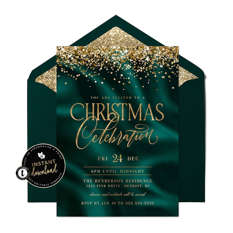 May include: A green and gold Christmas party invitation with gold glitter and the text "You are invited to a Christmas Celebration, Fri 24 Dec, 6pm until midnight, The Henderson Residence, 1234 Pink Drive, Detroit, MI, dinner and cocktails will be served, RSVP by Jan 10 to 555-555-5555".