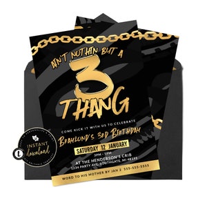 Ain&#39;t Nothin But A 3 Thang Birthday Invitation, Hip Hop Third Birthday, 3rd Birthday Invitation, Templett Digital Invite, Digital Templett