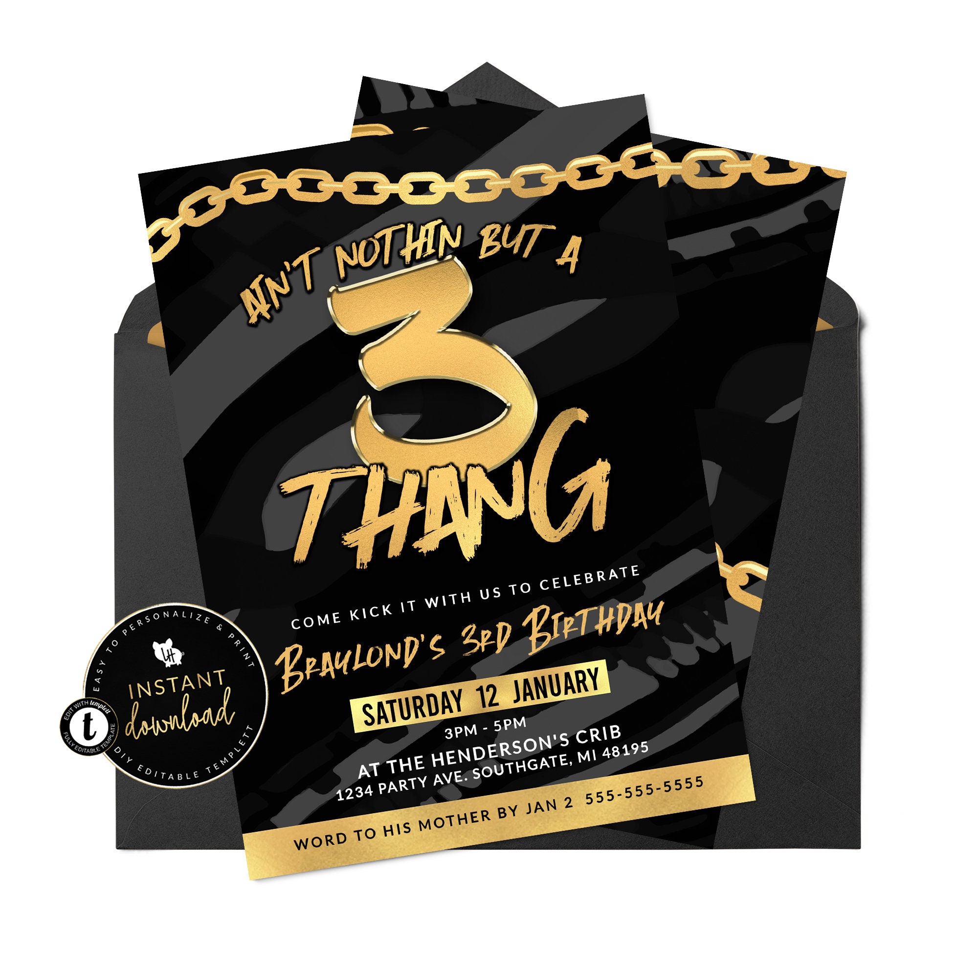 Ain't Nothin but A 3 Thang Birthday Invitation, Hip Hop