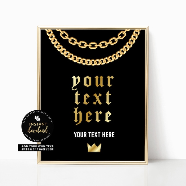 Editable Hip Hop Sign, Gold Chain Sign, Hip Hop Party Sign, Hip Hop Birthday, Hip Hop Baby Shower,  Editable Instant Templett