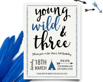 Young Wild and Three Invitations, Boy Young Wild and Three Birthday, Third Birthday Invitation, Boy Third Birthday, Printable Invitation