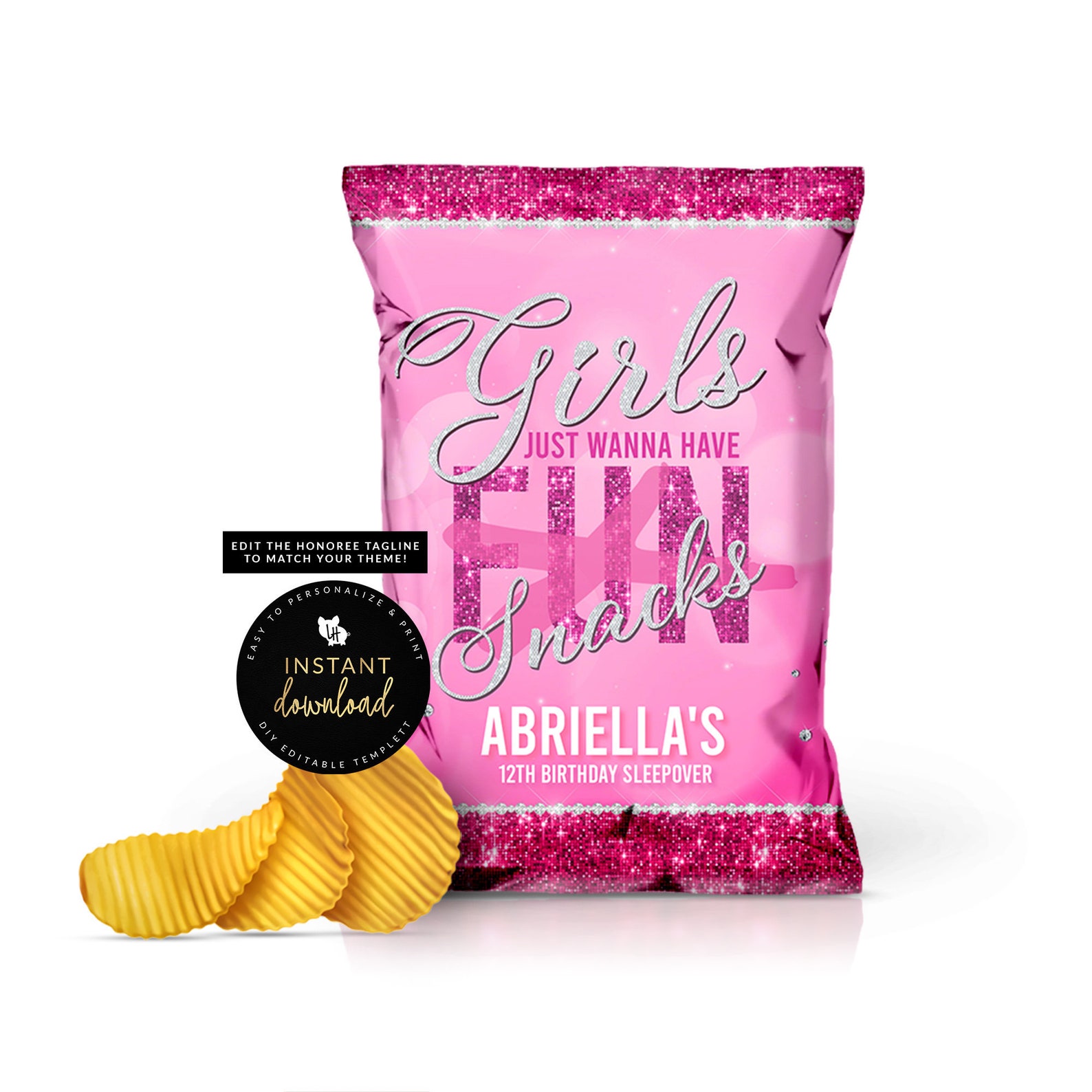 Girls Just Wanna Have Snacks Chip Bag Pink Chip Bag Girl Etsy