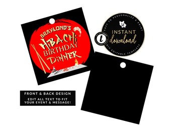 May include: Printable Hibachi Birthday Dinner party favor tags. The front of the tag features a red circle with gold text that says "Braylond's Hibachi Birthday Dinner". The back of the tag is blank.