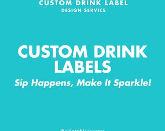 Progettazione di etichette per bevande personalizzate / Etichette stampabili personalizzate per acqua, succhi, vino e sidro / Etichette personalizzate per bomboniere