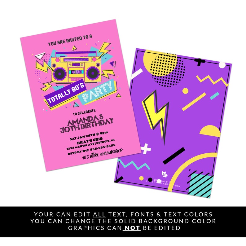 May include: A pink and purple birthday invitation with a retro boombox graphic and the text "Totally 80's Party" to celebrate Amanda's 30th birthday. The invitation includes the date, time, location, and RSVP information.
