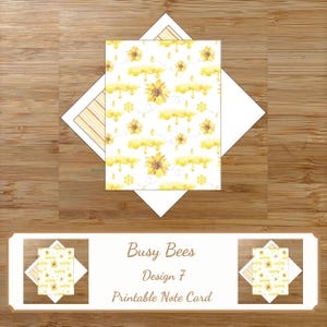 May include: A printable note card with a watercolor design featuring sunflowers, honey drips, and bees. The card is white with a yellow and white patterned design. The envelope has a striped pattern. The text on the card reads "Busy Bees Design 7 Printable Note Card."