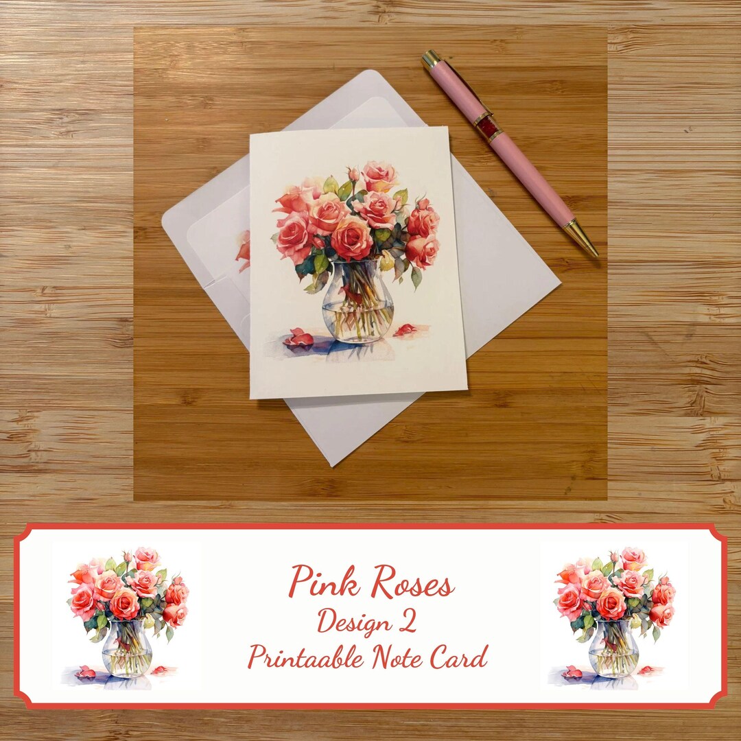 Pink Roses in a Vase Printable Note Card and Envelope Liner in 3 Sizes ...