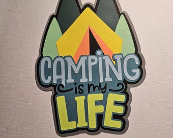 Scrapbook die cut scrapbook title Camping is my life diecut paper piecing for scrapbook cards planners