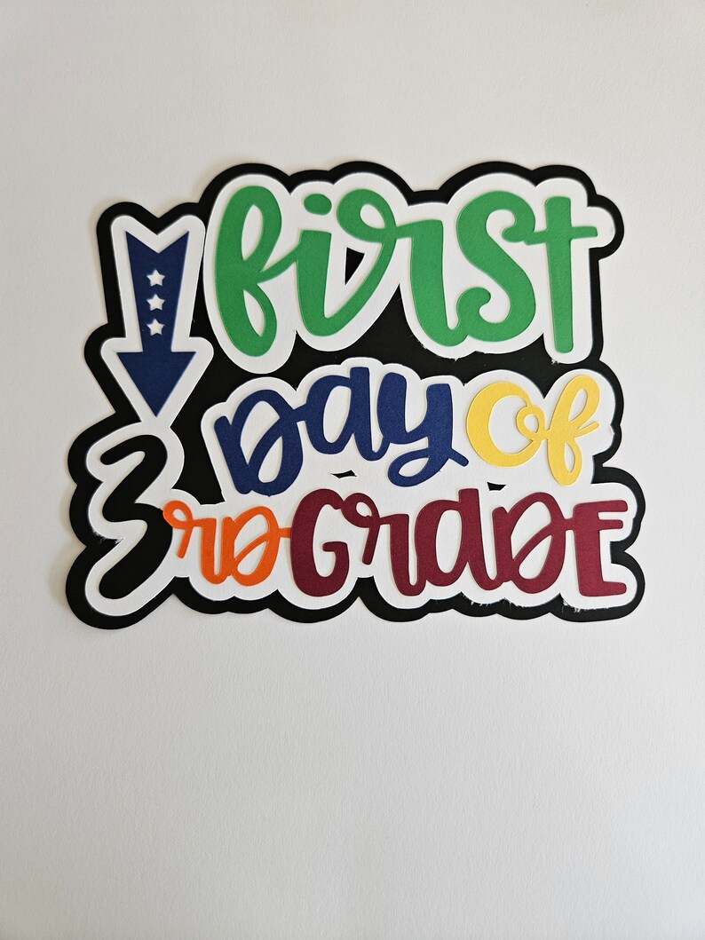 Scrapbook Die Cut Title 1st Day of 3rd Grade Premade Paper Piecing for ...