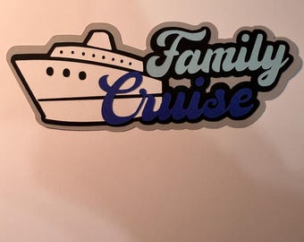 Scrapbook die cut title Family Cruise  premade paper piecing for cards, planner