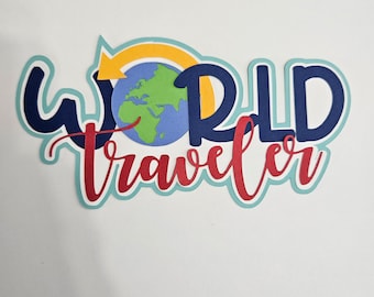 Scrapbook die cut World Traveler premade paper piecing for cards, planner
