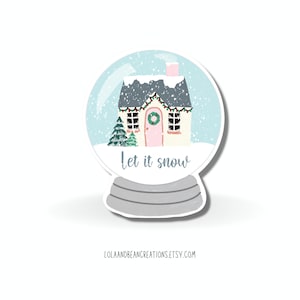 Snowglobe Let it Snow Vinyl Sticker (WATERPROOF), snow sticker, snow globe, winter sticker, stocking stuffer