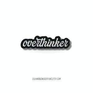 Embroidered Overthinker Patch - Adhesive Mental Health Patch -  Nylon Bags - DIY Patches