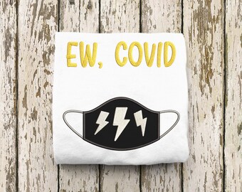 Ew, Covid Lightning Bolt Mask Applique Embroidery Design File