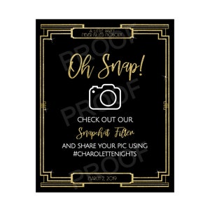 Oh Snap Geofilter Sign, Snapchat Filter Sign, Great Gatsby Theme, Roaring 20s, Check Out Our Snapchat Filter Wedding Party Sign