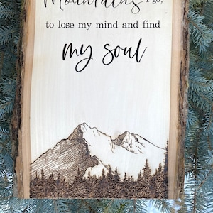 wood wall hanging decor Into the mountains I go wall art hiking nature lover gift art wood slice