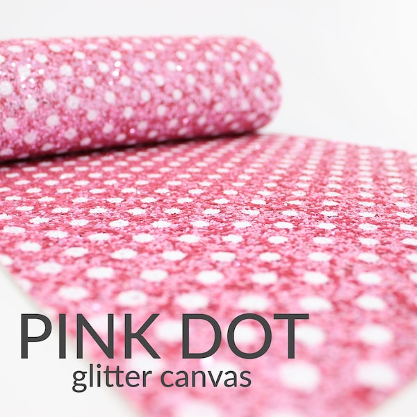 PINK POLKA DOT Chunky Glitter Canvas | A4 Chunky Glitter Fabric | Chunky Glitter Material for Crafts | A4 Sheet | Pink with Dots