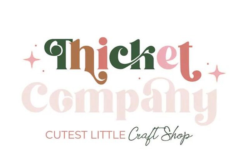 May include: A logo for a craft shop called "Thicket Company" with the tagline "Cutest Little Craft Shop". The logo is in a retro style with colourful lettering and stars.
