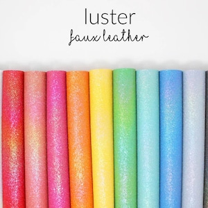 Luster Faux Leather Sheets | Colorful Leather Fabric Bundle | Faux Leather Fabric Sheets | Faux Leather Thicket Co | Choose Color