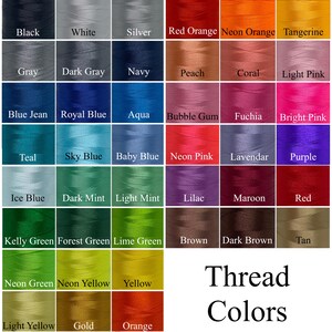 May include: A chart of thread colors with names for each color. The colors include black, white, silver, red orange, neon orange, tangerine, gray, dark gray, navy, peach, coral, light pink, blue jean, royal blue, aqua, bubble gum, fuchsia, bright pink, teal, sky blue, baby blue, neon pink, lavendar, purple, ice blue, dark mint, light mint, lilac, maroon, red, kelly green, forest green, lime green, brown, dark brown, tan, neon green, neon yellow, yellow, light yellow, gold, and orange.
