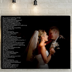 First Dance, Custom Wedding Portrait With Song Lyrics - personalized wedding photo, canvas print or printable, your choice!