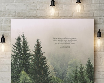 Joshua 1:9 Canvas Print | Be Strong and Courageous Scripture Art