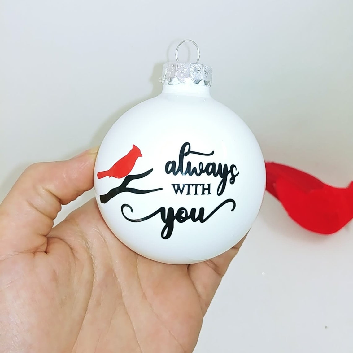 Always With You Ornament Custom Memorial Ornament Christmas Etsy
