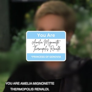 You Are Amelia Princess of Genovia Sticker Waterproof | Princess Diaries