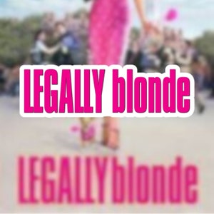 Legally Blonde movie logo Sticker Waterproof | Legally Blonde