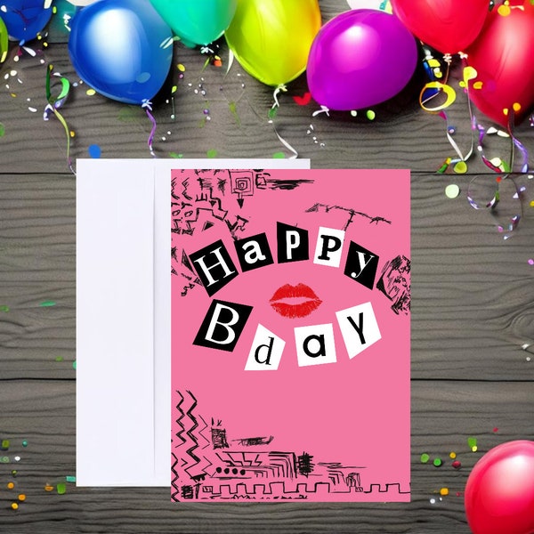 Happy Bday | Mean Girls Birthday Card