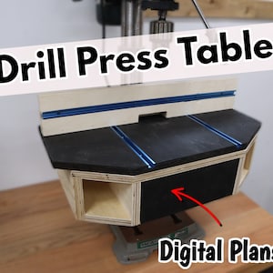Drill Press Table - Digital Plans