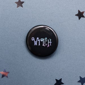 Witch holographic foil button - witchy goth accessories