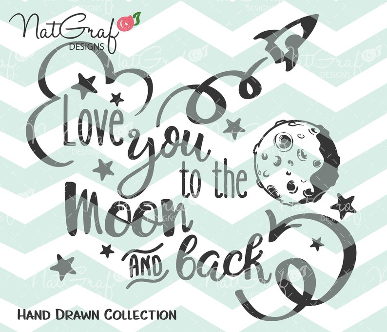 Download Love you to the moon and back SVG Files vinyl decals ...