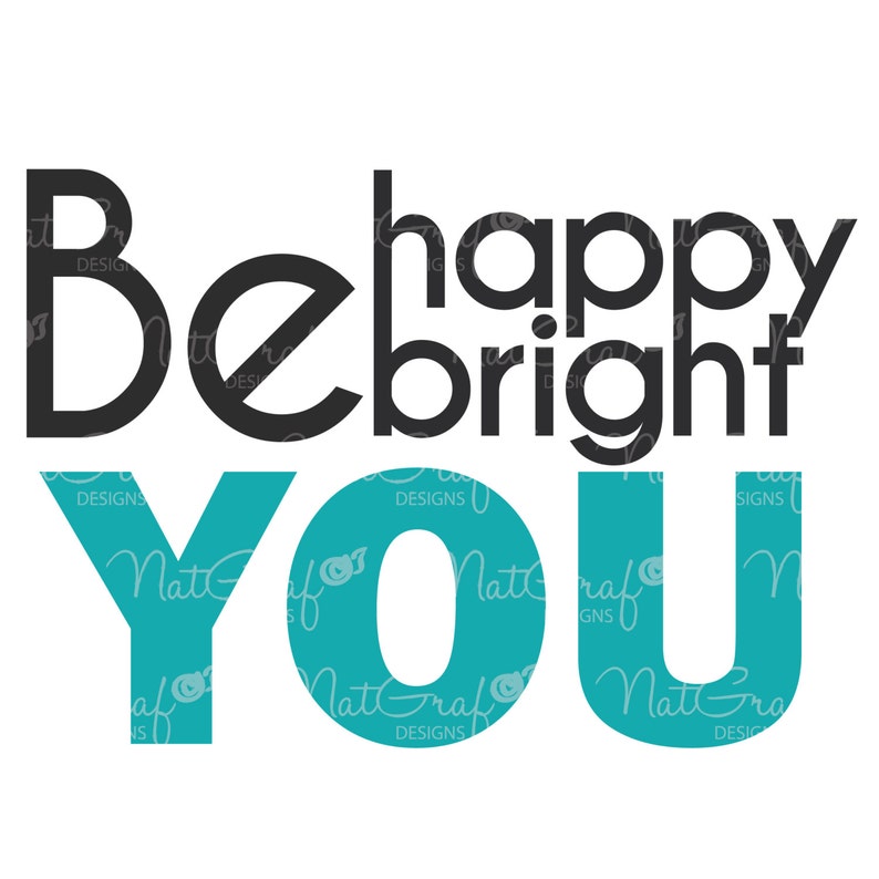 Download Be You Positive Quote SVG SVG files for Cricut Happy | Etsy