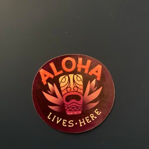 Aloha lives here Sticker