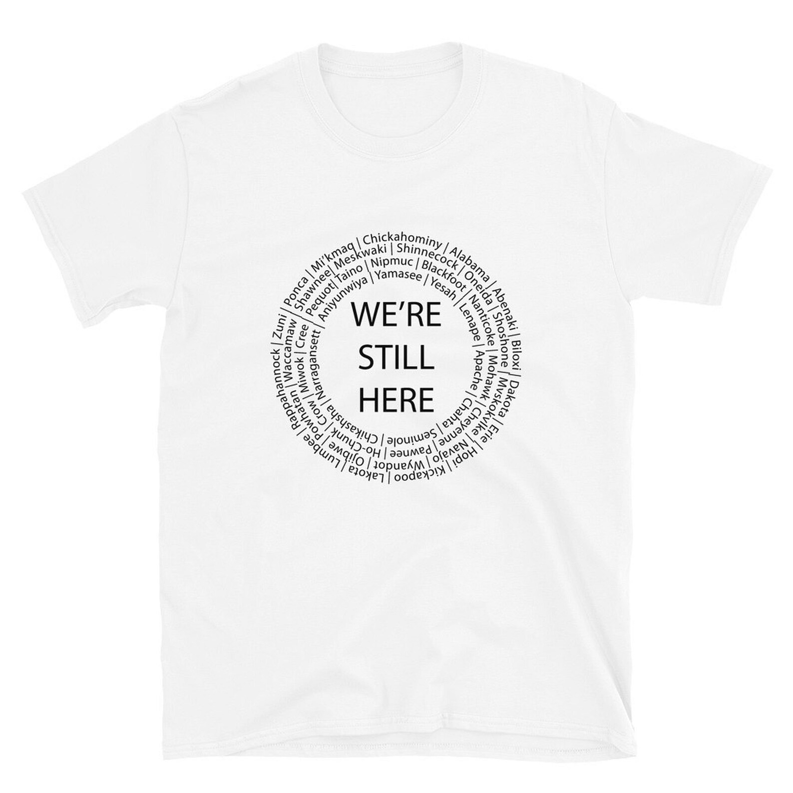 Were Still Here Indigenous Tribes Unisex T-shirts Indigenous - Etsy