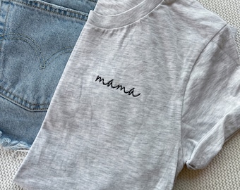 Mama Tee, Unisex bella canvas Tee, Embroidered Mama Shirt, Mama Shirt, Embroidered Mama tshirt