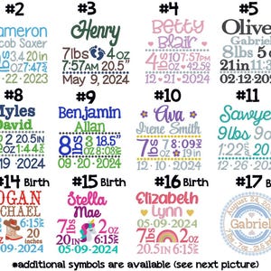 May include: A collection of eighteen personalized birth announcement embroidery designs featuring various names, birth dates, weights in pounds and ounces, and lengths in inches, displayed in a grid with colorful fonts and decorative icons.
