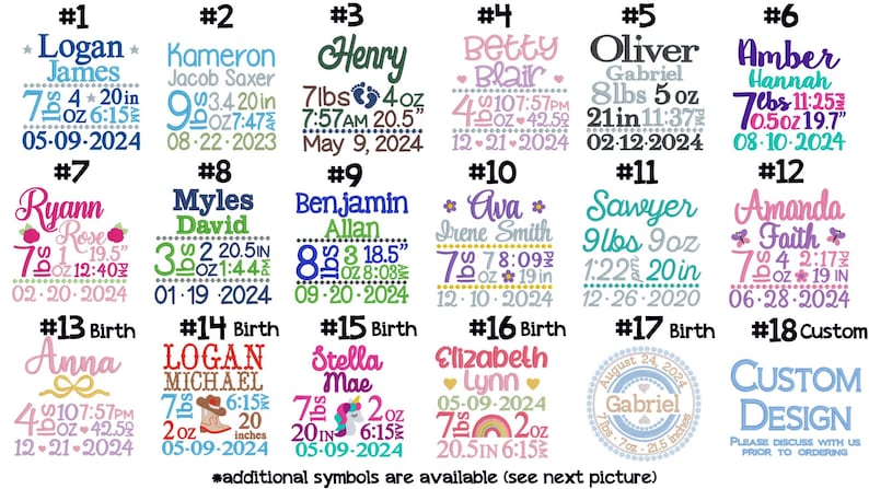 May include: A collection of eighteen personalized birth announcement embroidery designs featuring various names, birth dates, weights in pounds and ounces, and lengths in inches, displayed in a grid with colorful fonts and decorative icons.
