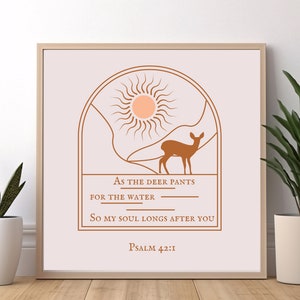 Christian Print, Deer Pants for the Water, Minimalist Christian Wall Art, Scripture Wall Art, Psalms Wall Art