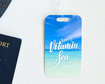 I Need Vitamin Sea Custom Luggage Tag, Personalized Luggage Tag, Rehearsal Dinner Favors, Destination Wedding Welcome Bag