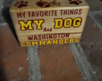 My dog and Washington Commanders sign, Dog Sign, Dog Decor, Dog wood sign