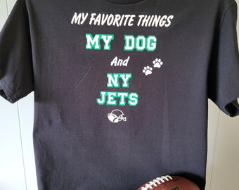T Shirt My Dog and NY Jets