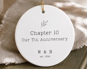Tin Anniversary Gift Personalized Couple Ornament Ceramic Anniversary Ornament Tenth Milestone Celebration Keepsake Marriage Commemoration