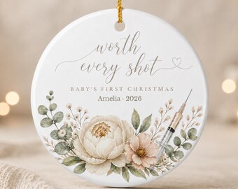 Personalized IVF Baby Ornament, Baby’s First Christmas Ornament, Worth Every Shot IVF Gift, Fertility Journey Keepsake, Baby Name Ornament
