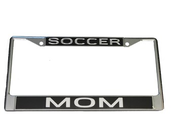 License Plate Frame Soccer Mom Chrome w Mirrored Inlaid Acrylic Car Tag